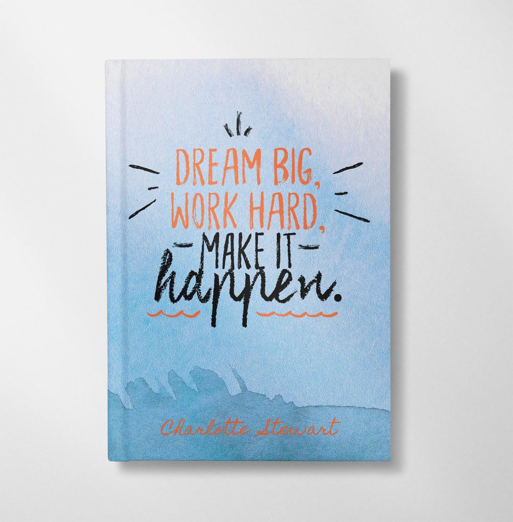 personalised Dream big work hard design notebook